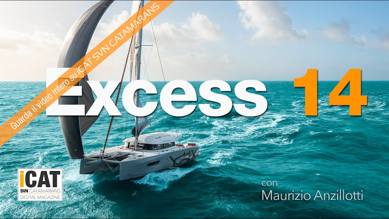 Excess 14 - This sea trial was released on the iCAT SVN CATAMARANS channel