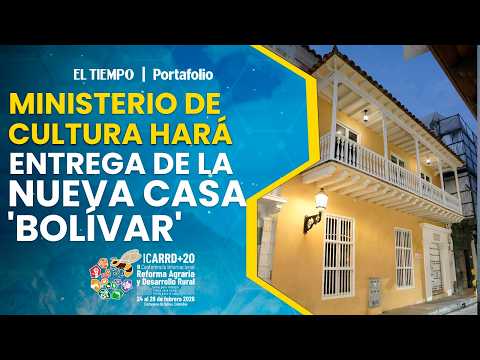 Ministerio de Cultura hará entrega de la nueva casa 'Bolívar' en Cartagena