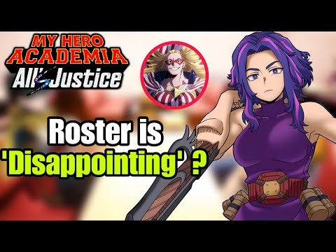 Is My Hero Academia All's Justice Roster ACTUALLY Bad? (Full Roster Review)