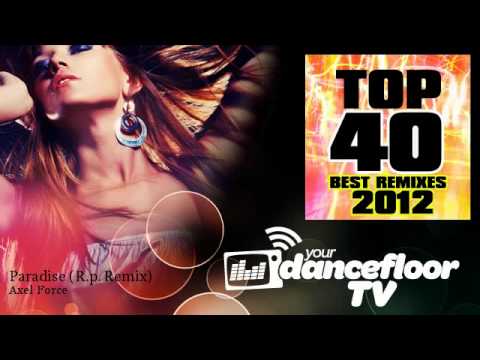 Axel Force - Paradise - R.p. Remix