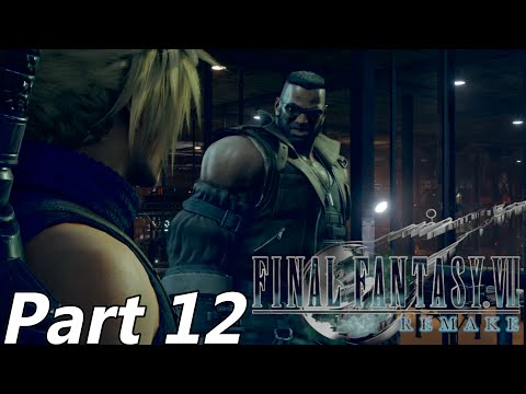 FINAL FANTASY 7 REMAKE - Full Game Walkthrough Gameplay Part 12 -  SECTOR 4 PLATE - (No Commentary)