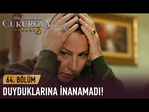 Hünkar, Demir hakkında öyle bir şey öğrendi ki - Bir Zamanlar Çukurova 64. Bölüm