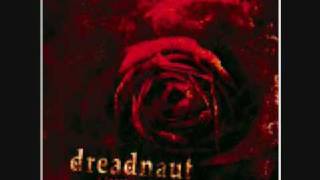 Dreadnaut - Wasted Mess (with lyrics)