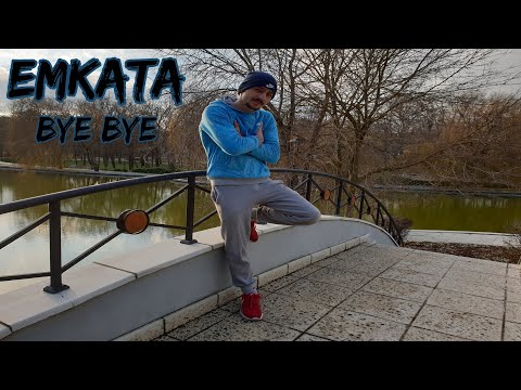 Emkata - BYE BYE (Official 4k Video)