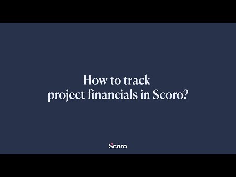 How to Track Project Financial Performance in Scoro?