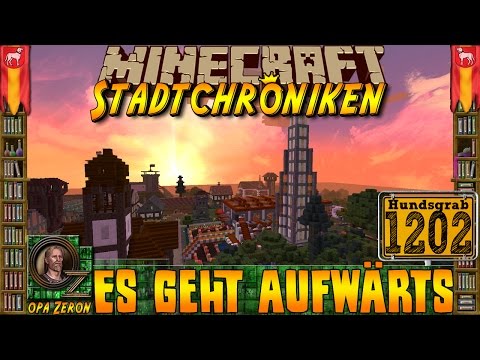 Minecraft #1202 -Stadtchroniken- Es geht aufwärts [HD+Deutsch]