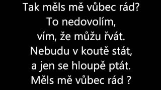 Ewa Farna - Měls mě vůbec rád + TEXT Ewa Farna - Měls mě vůbec rád + TEXT