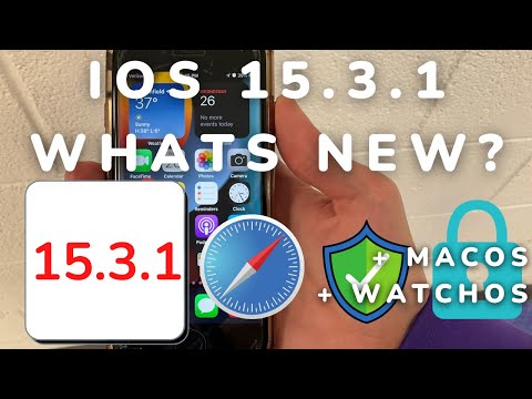 iOS 15.3.1 Released - What's new?