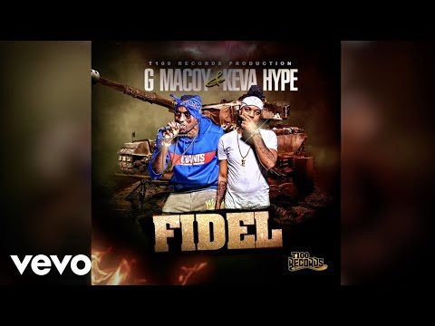 G Macoy, Keva Hype - Fidel (Official Audio)