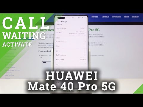 How to Activate Call Waiting on HUAWEI Mate 40 Pro 5G – Turn On Call Waiting