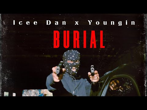 Icee Dan ft @YounginMusiq - Burial (Official Audio)
