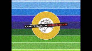 Charles Hamilton - Used Up