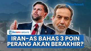 Lewat Mediasi Pakistan, Iran dan AS Kembali Bahas 3 Poin Penting! Perang akan Beerakhir