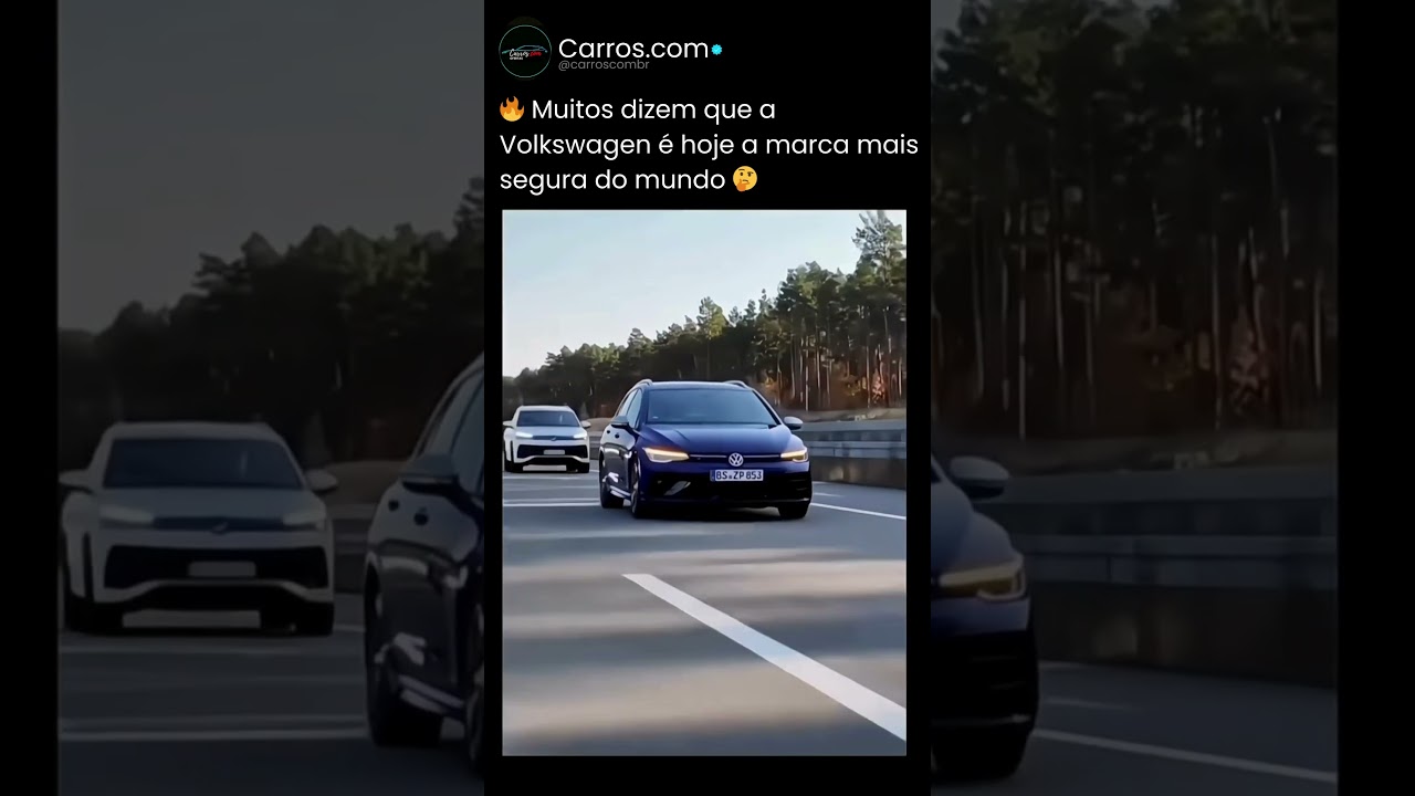 🔥 Muitos dizem que a Volkswagen é hoje a marca mais segura do mundo 🤔