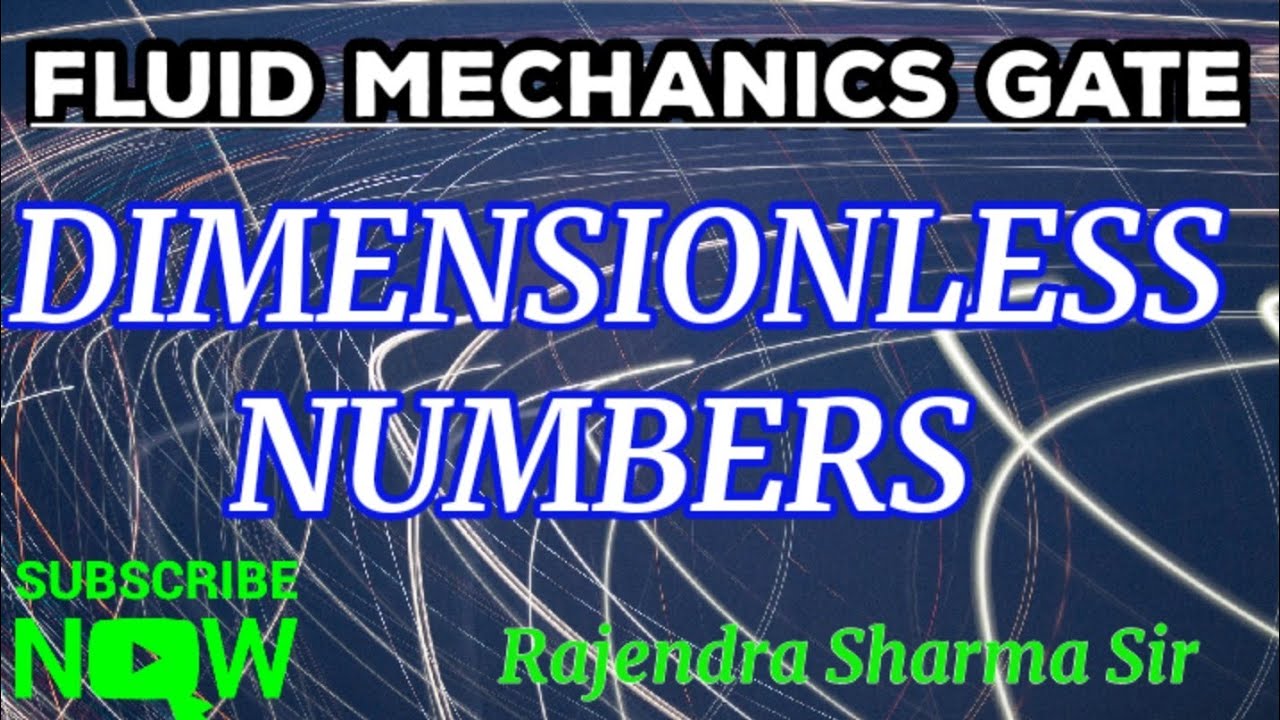 Dimensionless Numbers in Fluid Mechanics Part -2