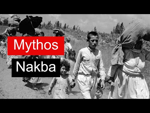 NAKBA Myth: What happened in ISRAEL and PALESTINE in 1948?