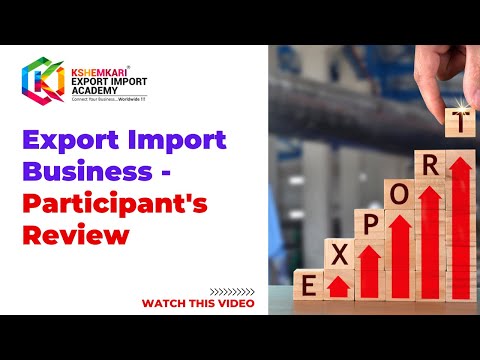 Export Import Business - Participant's Review - YouTube