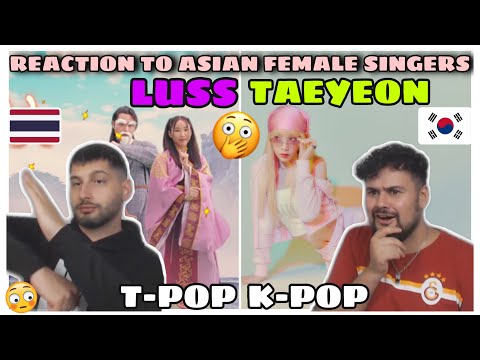 Reaction to Asian Female Singers: LUSS - KUNGFU (Thai-POP) vs. TAEYEON 태연 'Weekend' (K-POP)