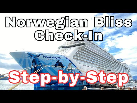 NCL Bliss Embarkation Guide - Pier 66 - Seattle, Washington
