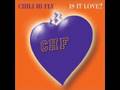 Chili Hi Fly - Is It Love 