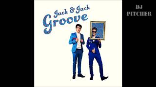 Groove - Jack &amp; Jack (Best Clean Version)