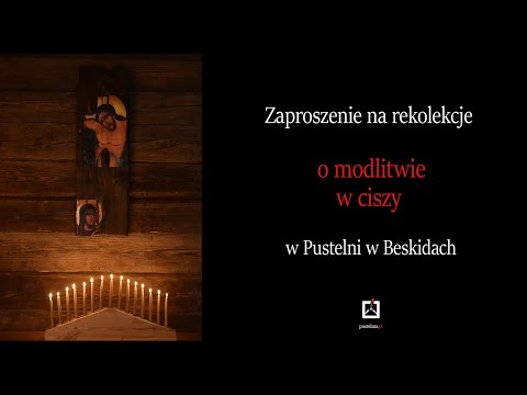 ks. Andrzej Muszala- zaproszenie na rekolekcje w Pustelni św. Teresy od Dzieciątka Jezus