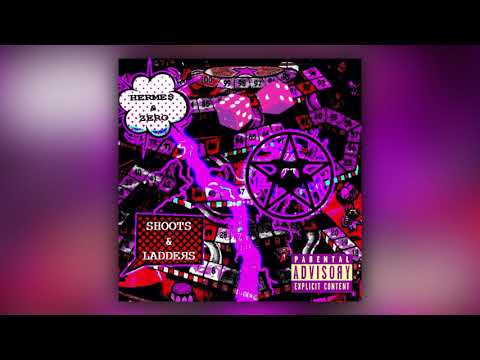 HERME$ x ZEROXXUIT - SHOOTS AND LADDEЯS (Full EP)