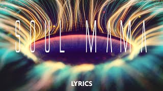 Soul Mama - Zucchero | Lyrics (testo)