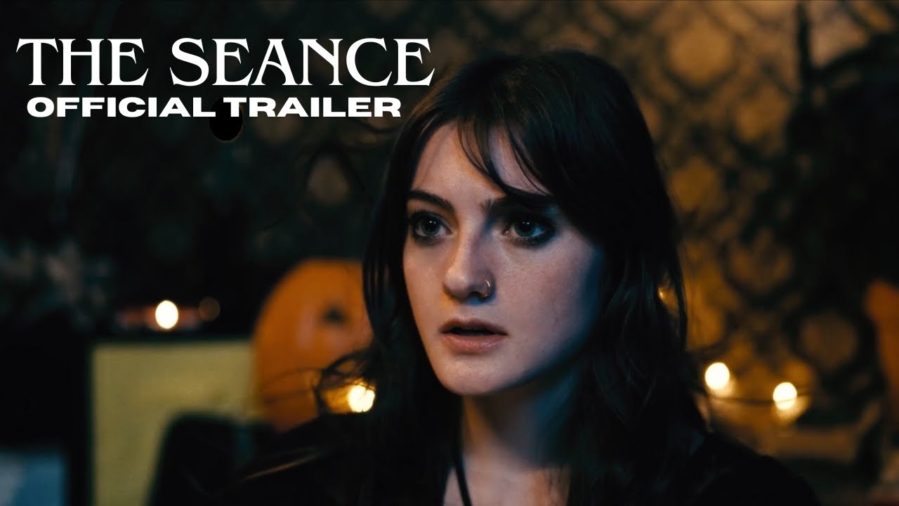THE SEANCE-OFFICIAL TRAILER