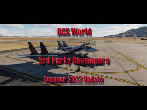 DCS World 3rd Party Developers Summer 2022: A Quick Overview of Things to Come