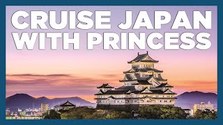CruiseAway: Princess Cruises in Japan