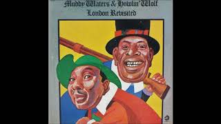 MUDDY WATERS &amp; HOWLIN WOLF - Goin&#39; Down Slow [Howlin Wolf]