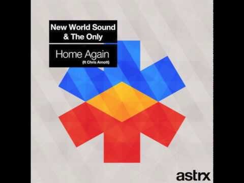 New World Sound & The Only - Home Again (ft Chris Arnott) OUT 28 JAN