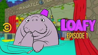 Loafy: Manatee, Weed Dealer, Loving Father (feat. Bobby Moynihan, Ron Funches, Cecily Strong & More)