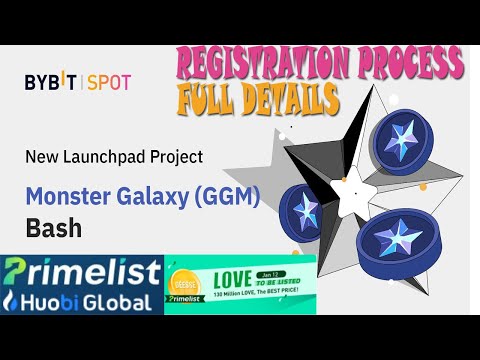 Bybit Monster Galaxy IDO & Huobi Primlist Love Token Sale full details & process – 10x - 25x project Video