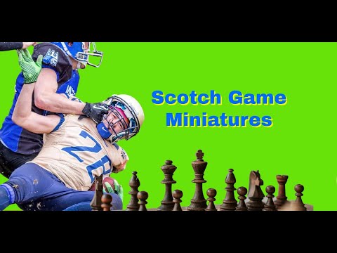 The Scotch Game Miniatures | Tricks, Traps And Blunders 61