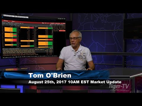 August 25th 10AM EST Market Update with Tom O'Brien on TFNN