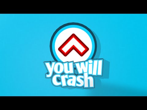 You Will Crash