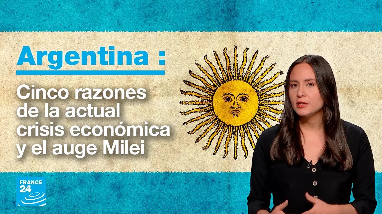 ¿De dónde surge la crisis económica argentina y cómo influye en la carrera a la Presidencia?
