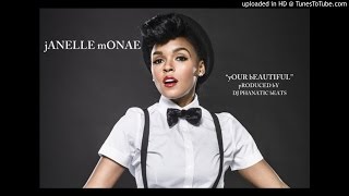 Janelle Monae Type Beat-You're Beautiful-Prod.by DJPHANATICBEATS.COM