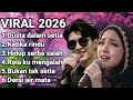 SLOW ROCK MELAYU TERBAIK 2026 Ketika Rindu