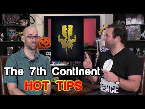 Hot Tips For The 7th Continent | Roll For Crit