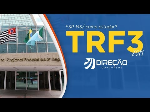 TRF-3 2019 SP e MS - Como estudar | AO VIVO