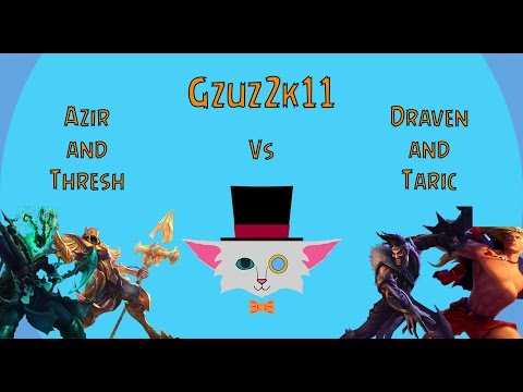Azir and Thresh Vs Draven and Taric Bot 5v5 Normal