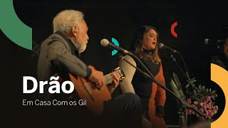 Gilberto Gil, Preta Gil - Drão