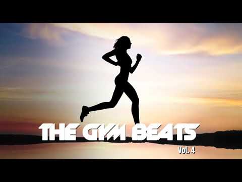 THE GYM BEATS Vol.4 (Nonstop-Mega mix), BEST WORKOUT MUSIC,FITNESS,MOTIVATION,SPORTS,AEROBIC,CARDIO
