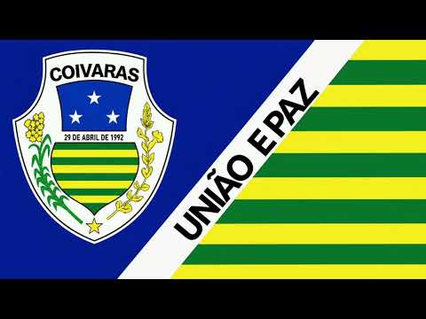 Hino Oficial de Coivaras Piauí #Coivaras 