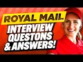 ROYAL MAIL INTERVIEW QUESTIONS AND ANSWERS How To Pass A Royal Mail Job Interview