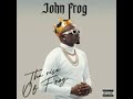 AYE - official Aduio John Frog ft  Jose chameleon
