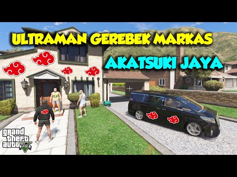 ULTRAMAN VS AKATSUKI Sultan Upin Ipin Grebek MARKAS AKATSUKI - GTA V SULTAN UPIN IPIN SPESIAL